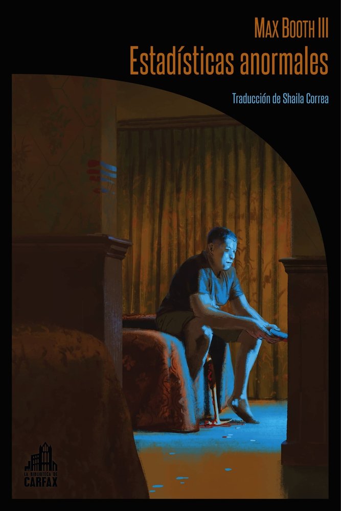 ESTADISTICAS ANORMALES, de BOOTH III,MAX | portada del libro