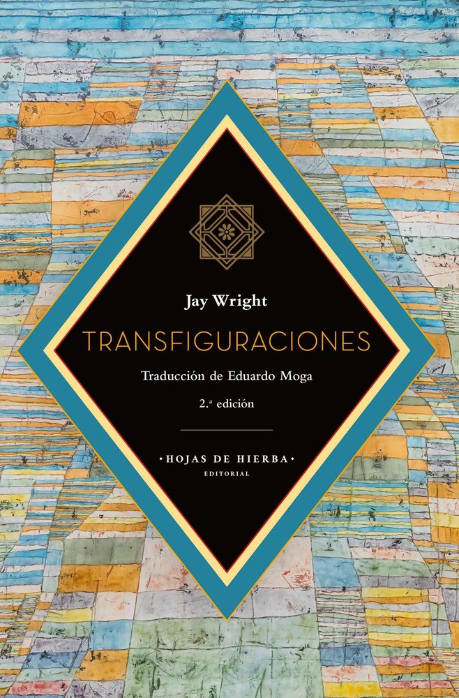 TRANSFIGURACIONES, de WRIGHT, JAY | portada del libro