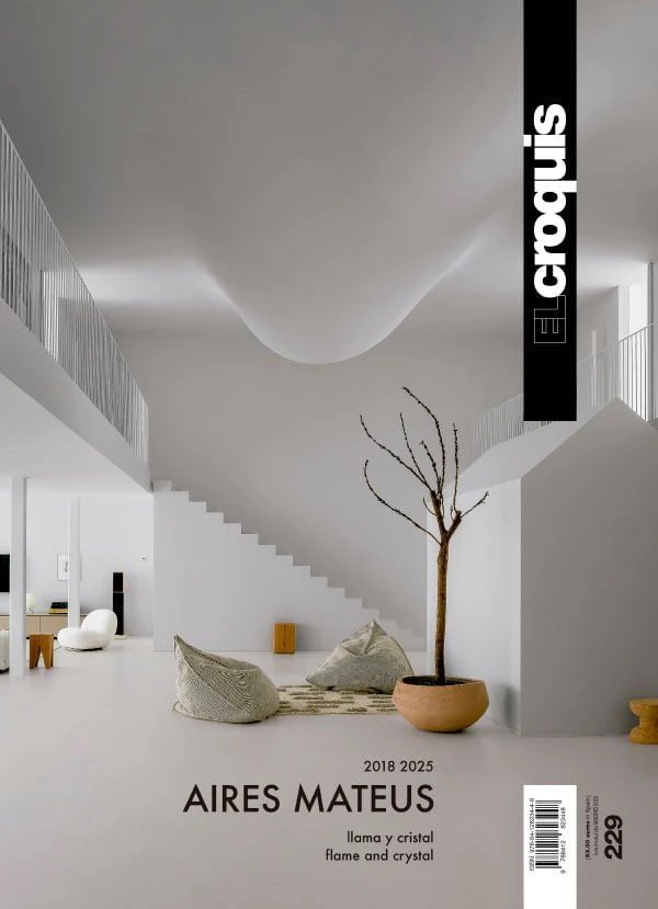 AIRES MATEUS 2018-2025, de EL CROQUIS, PUBLICACION DE ARQUITECTURA, CONSTRUCCION Y DISEÑO, S.L. | portada del libro