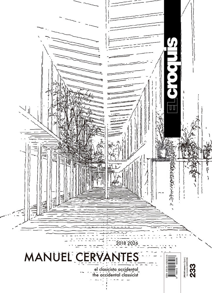 EL CROQUIS, 233. MANUEL CERVANTES (2018-2026) | portada del libro