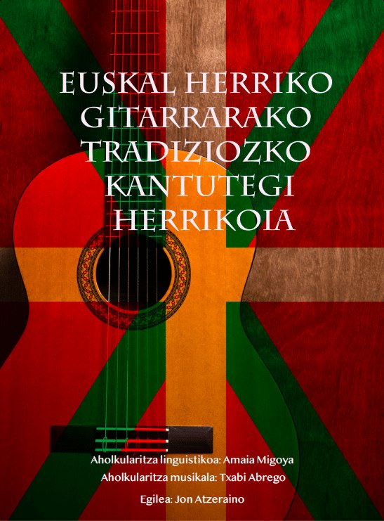 Euskal herriko gitarrarako tradiziozko kantutegui herrikoia, de CAPAFONS MANILS, JOAN | portada del libro