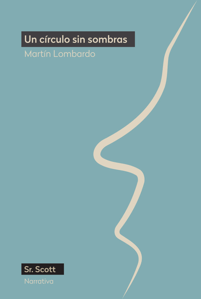 UN CIRCULO SIN SOMBRAS, de LOMBARDO | portada del libro