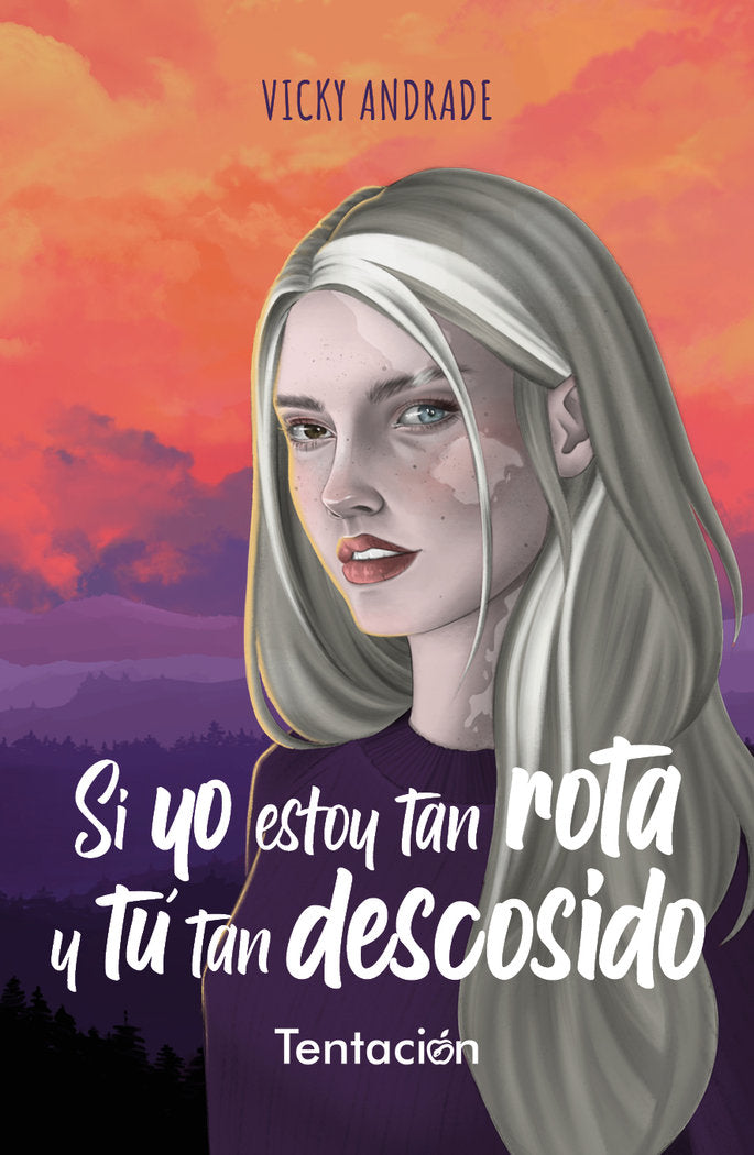 Si yo estoy tan rota y tú tan descosido, de Andrade, Vicky | portada del libro