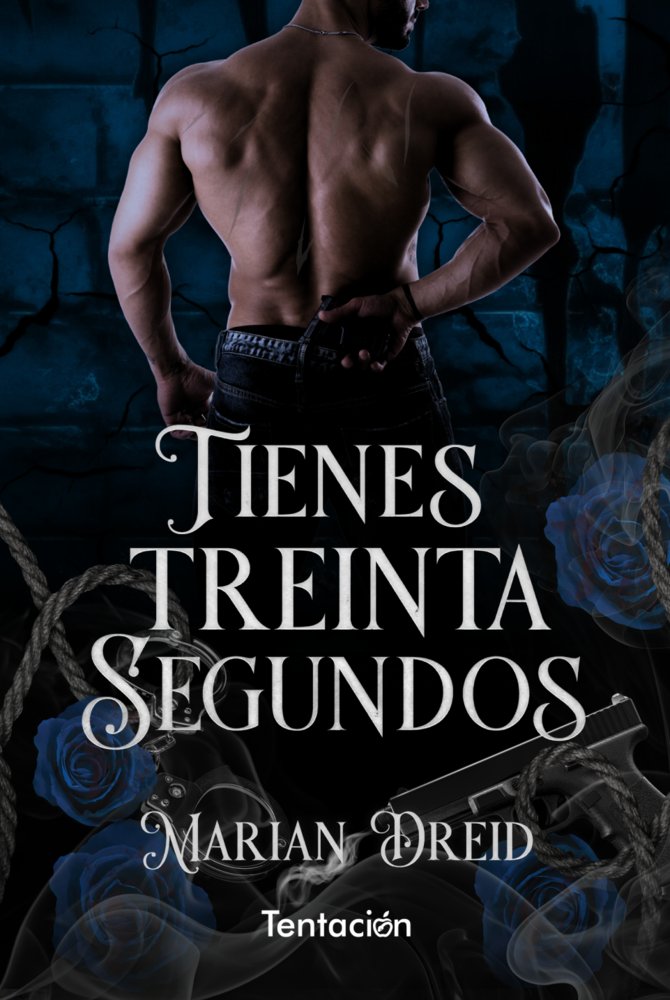 Tienes treinta segundos, de Dreid, Marian | portada del libro