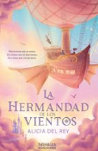 La Hermandad de los Vientos, de ALICIA DEL REY | portada del libro