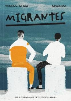 Migrantes, de FREIXA, VANESA | portada del libro