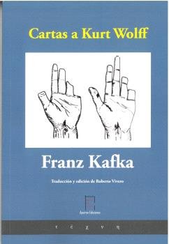 CARTAS A KURT WOLFF, de KAFKA, FRANZ | portada del libro