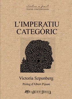 L´IMPERATIU CATEGORIC, de SZPUNBERG, VICTORIA | portada del libro