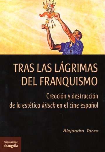 TRAS LAS LAGRIMAS DEL FRANQUISMO, de YARZA,ALEJANDRO | portada del libro