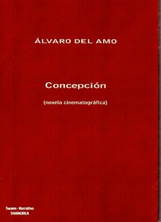 CONCEPCION, de DEL AMO, ALVARO | portada del libro