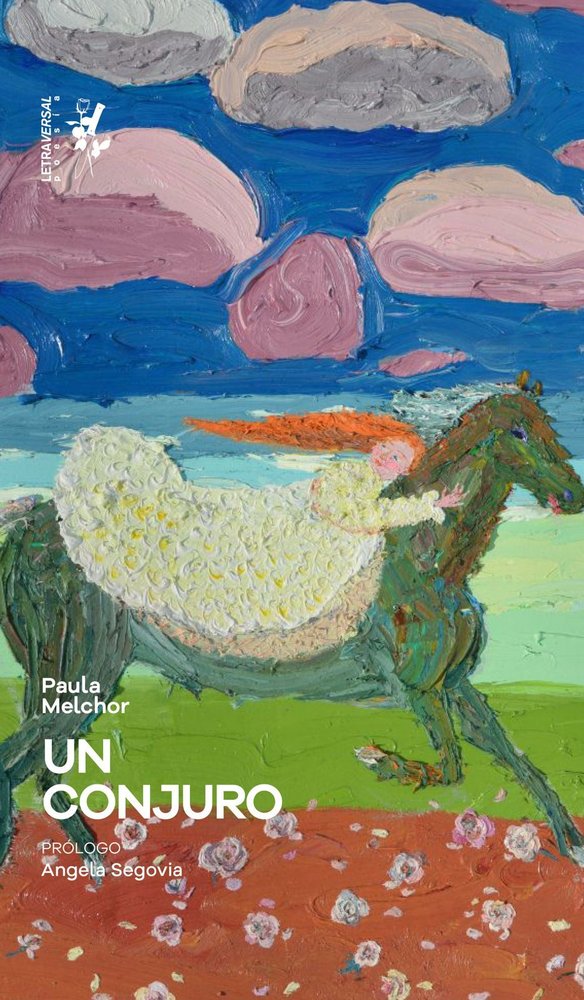 Un conjuro, de MELCHOR, PAULA | portada del libro