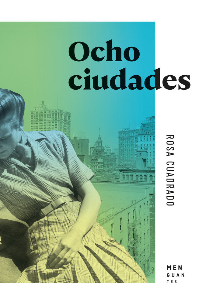 OCHO CIUDADES, de Cuadrado, Rosa | portada del libro