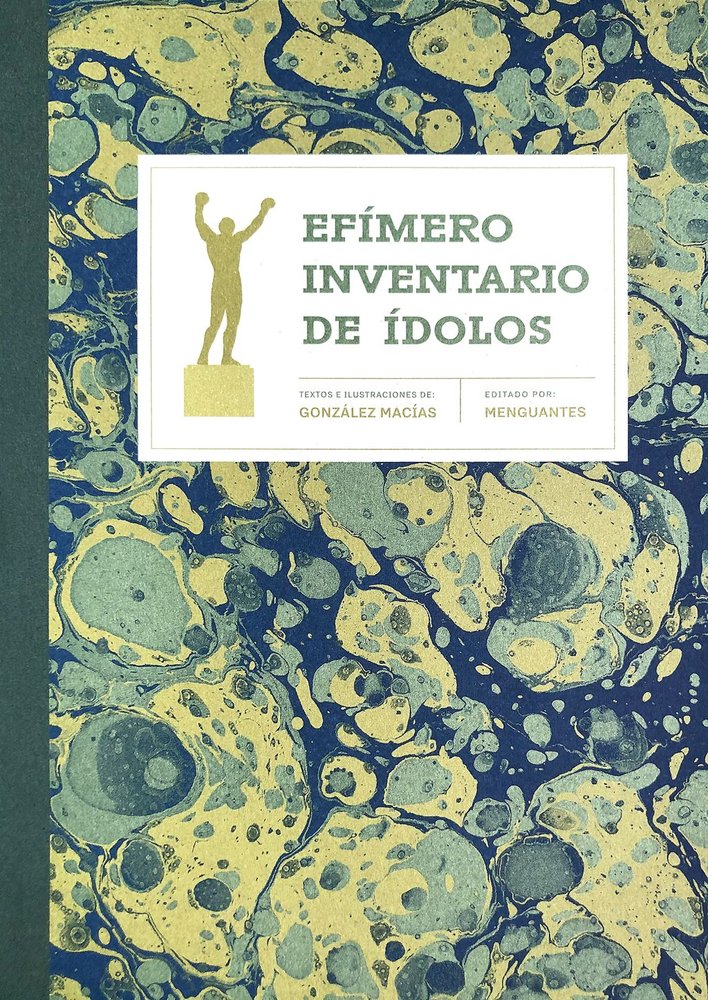 Efimero inventario de idolos, de González Macías, Jose Luis | portada del libro