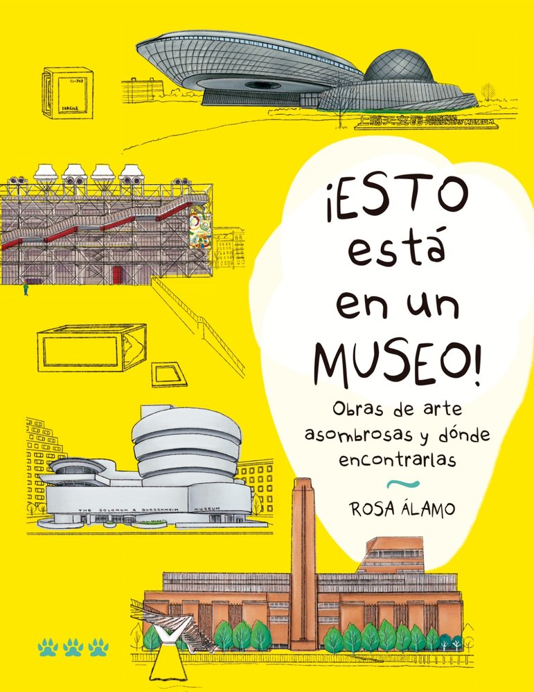 ¡ESTO ESTÁ EN UN MUSEO!, de Álamo, Rosa | portada del libro