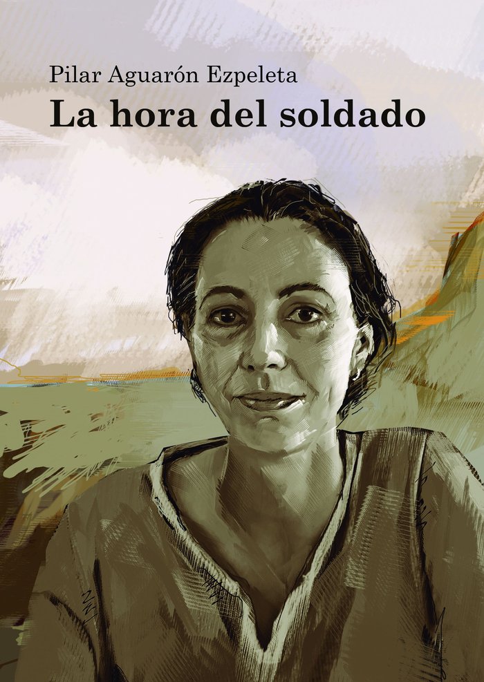 La hora del soldado, de AGUARON EZPELETA | portada del libro
