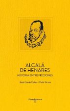 ALCALA DE HENARES, de Jesús García Calero | portada del libro