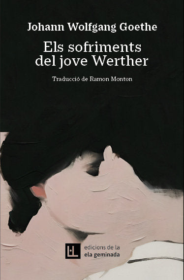 Els sofriments del jove Werther, de GOETHE, JOHANN WOLFGANG | portada del libro