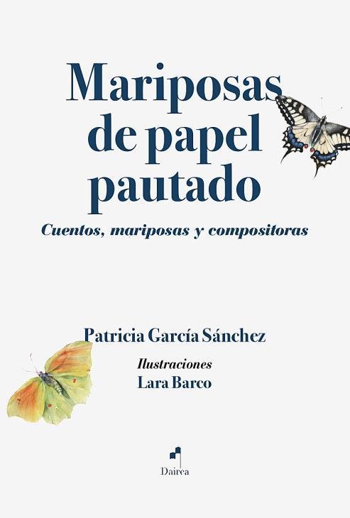 Mariposas de papel pautado, de GARCIA SANCHEZ | portada del libro