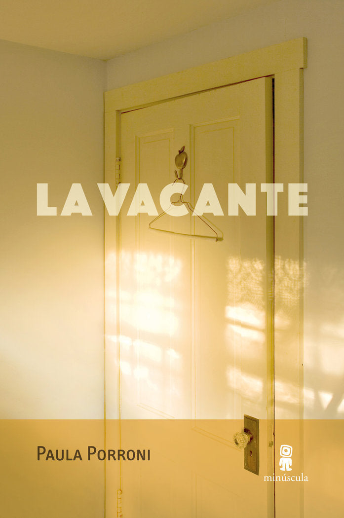 La vacante, de PORRONI, PAULA | portada del libro