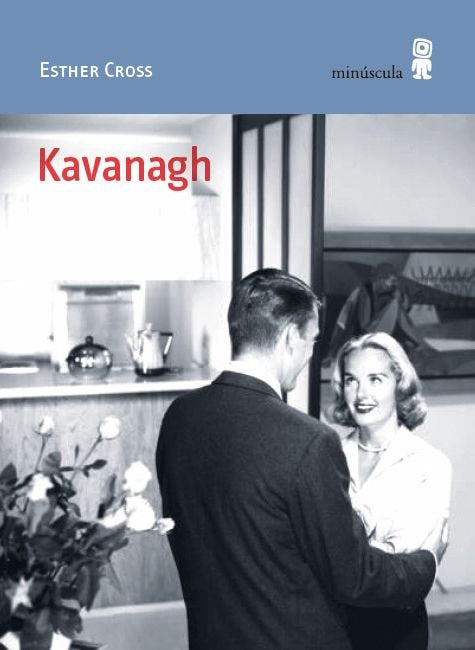 Kavanagh, de CROSS, ESTHER | portada del libro