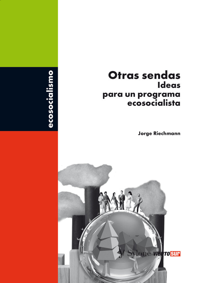 Otras sendas, de RIECHMANN,JORGE | portada del libro