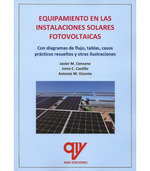 EQUIPAMIENTO EN LAS INSTALACIONES SOLARES FOTOVOLTAICAS, de MADRID VICENTE, ANTONIO | portada del libro