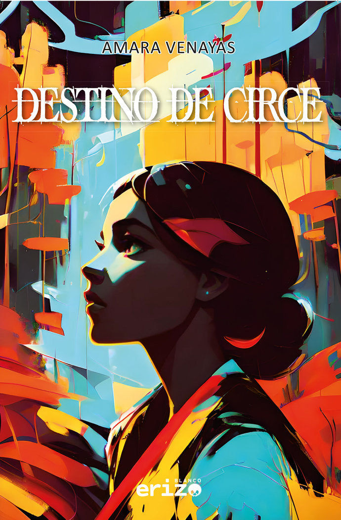 Destino de Circe, de Venayas, Amara | portada del libro