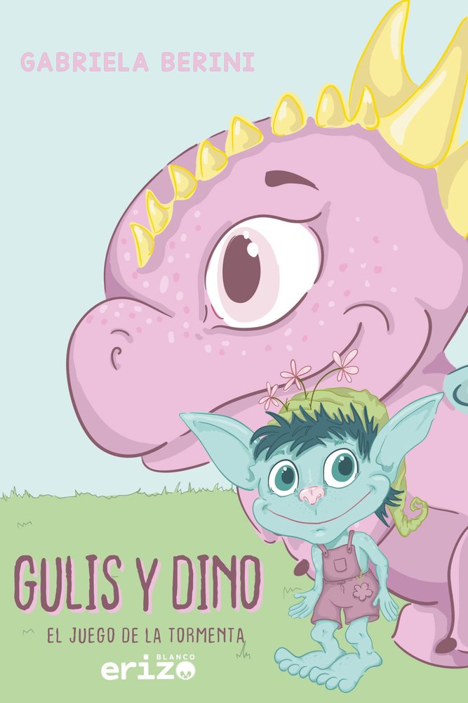 Gulis y Dino, de Berini, Gabriela | portada del libro