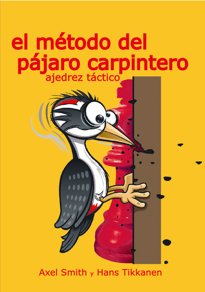 EL METODO DEL PAJARO CARPINTERO, de SMITH | portada del libro