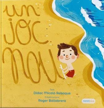 Un joc nou, de MICALO REBAQUE, DIDAC | portada del libro