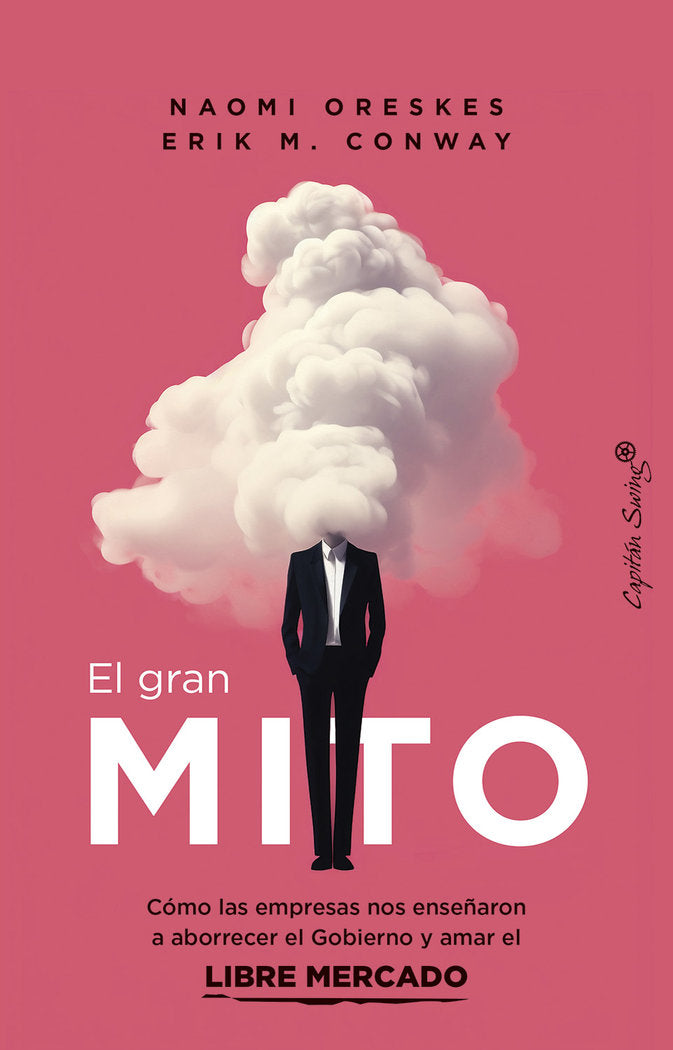 EL GRAN MITO, de CONWAY, ERIK M. | portada del libro