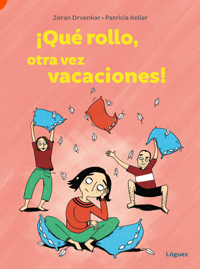 QUE ROLLO OTRA VEZ VACACIONES, de DRVENKAR, ZORAN | portada del libro