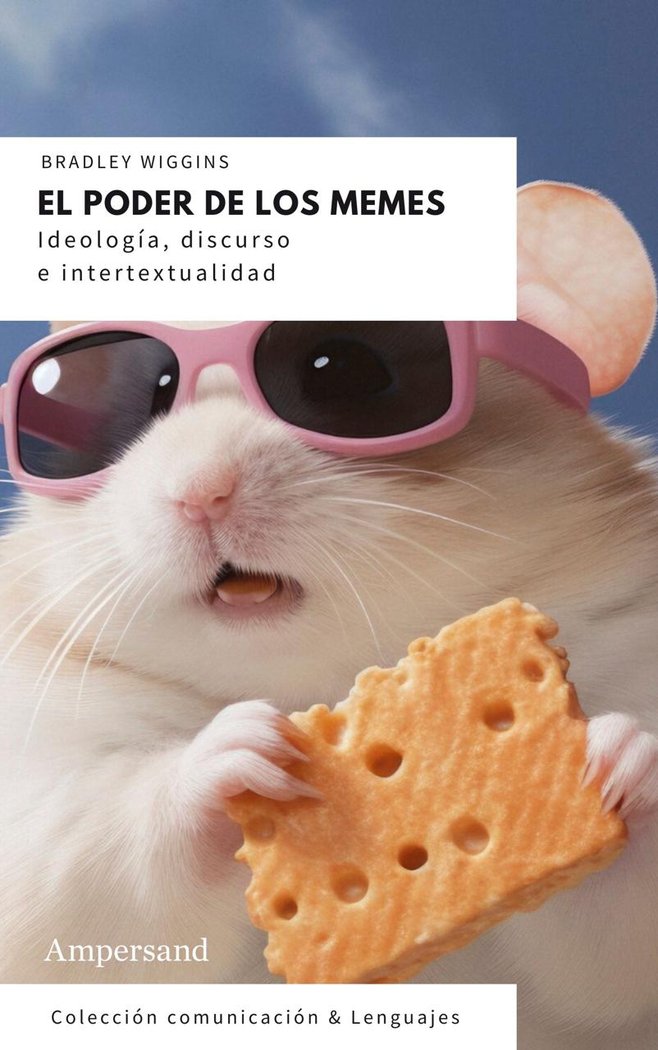 EL PODER DE LOS MEMES, de WIGGINS, BRADLEY | portada del libro