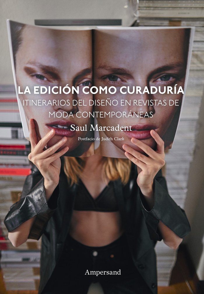 LA EDICION COMO CURADURIA, de MARCADENT, SAUL | portada del libro