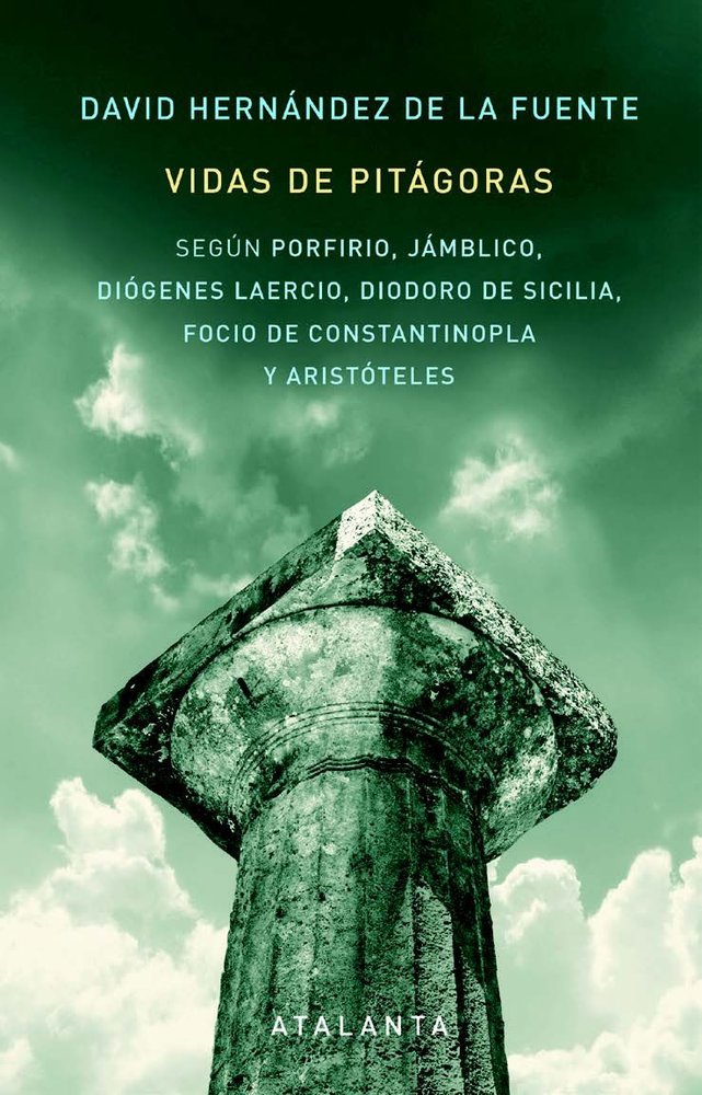 VIDAS DE PITAGORAS, de HERNANDEZ DE LA FUENTE, DAVID | portada del libro