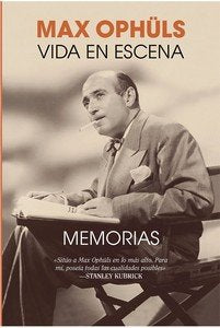 VIDA EN ESCENA, de OPHULS | portada del libro