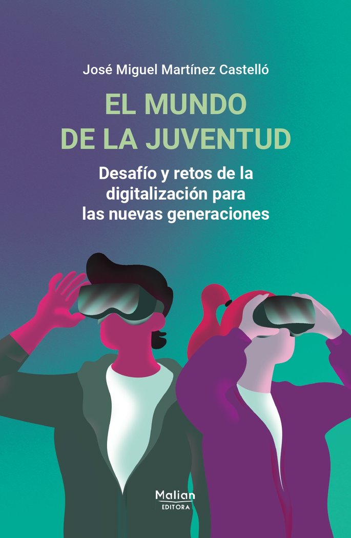 EL MUNDO DE LA JUVENTUD, de MARTÃNEZ CASTELLÃ“, JOSÃ‰ MIGUEL | portada del libro