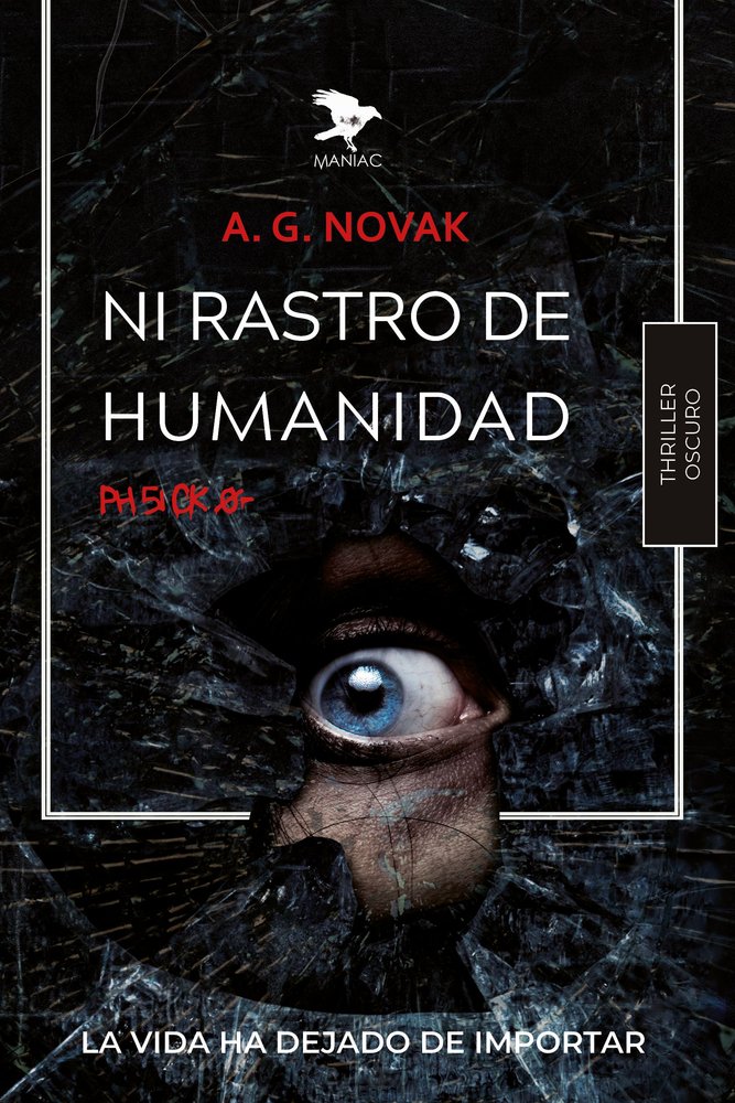 Ni rastro de humanidad. Ph5.1 Ck 0-, de A. G. Novak | portada del libro