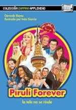 PIRULI FOREVER, de REYES, GERARDO | portada del libro