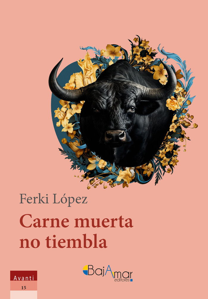 CARNE MUERTA NO TIEMBLA, de LÓPEZ, FERKI | portada del libro