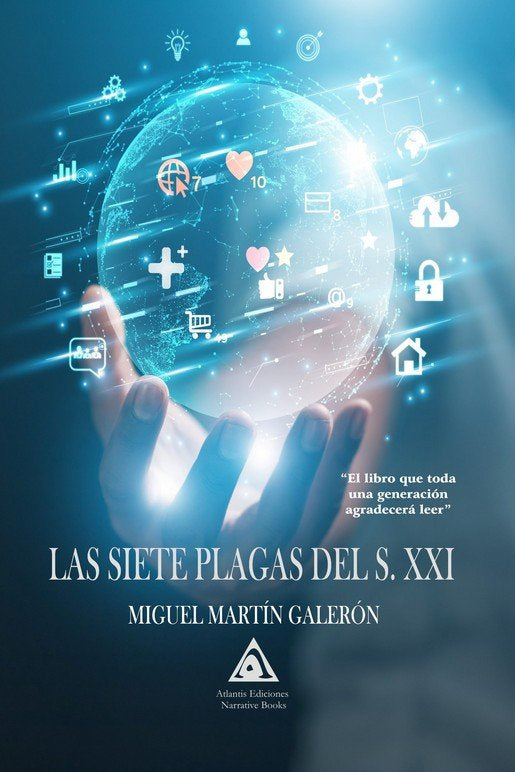 SIETE PLAGAS DEL S. XX, LAS, de GALERON MARTIN, MIGUEL | portada del libro