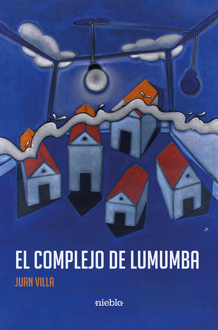 El Complejo de Lumumba, de Villa, Juan | portada del libro