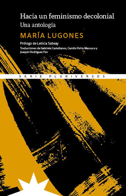Hacia un feminismo decolonial, de LUGONES,MARIA | portada del libro