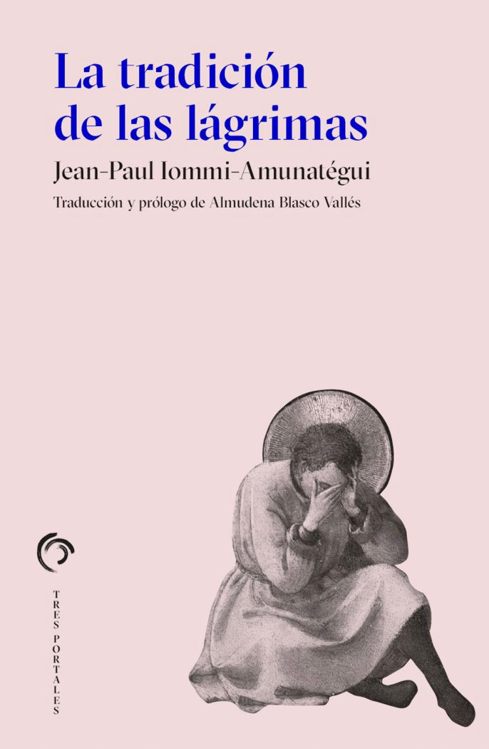 LA TRADICIO DE LES LLAGRIMES, de IOMMI-AMUNATEGUI, JEAN-PAUL | portada del libro