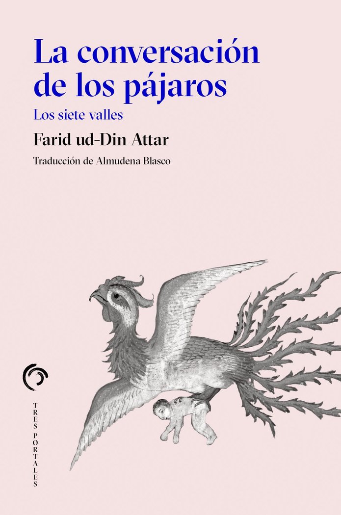LA CONVERSACION DE LOS PAJAROS, de FARID UD_DIN ATTAR | portada del libro