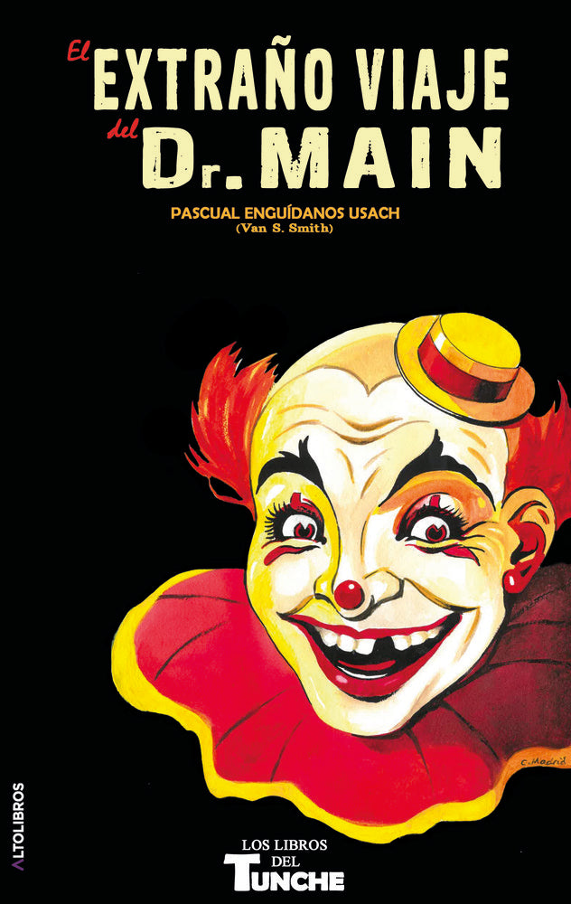 El extraño viaje del dr Main, de Enguídanos Usach (Van S. Smith), Pascual | portada del libro