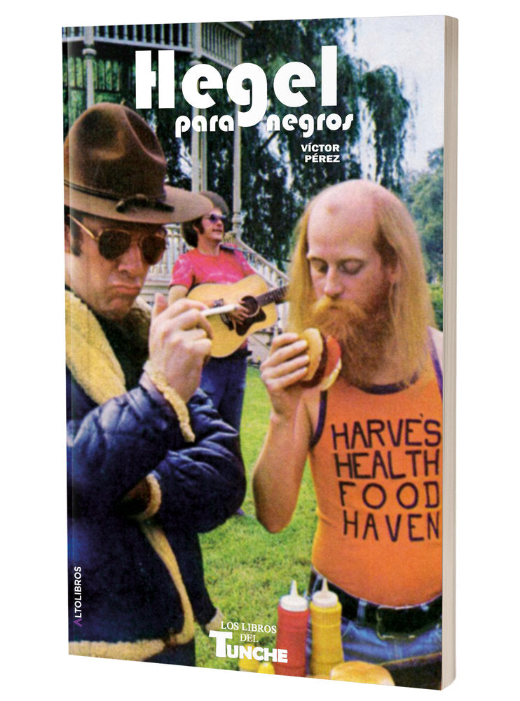 Hegel para negros, de Pérez, Víctor | portada del libro