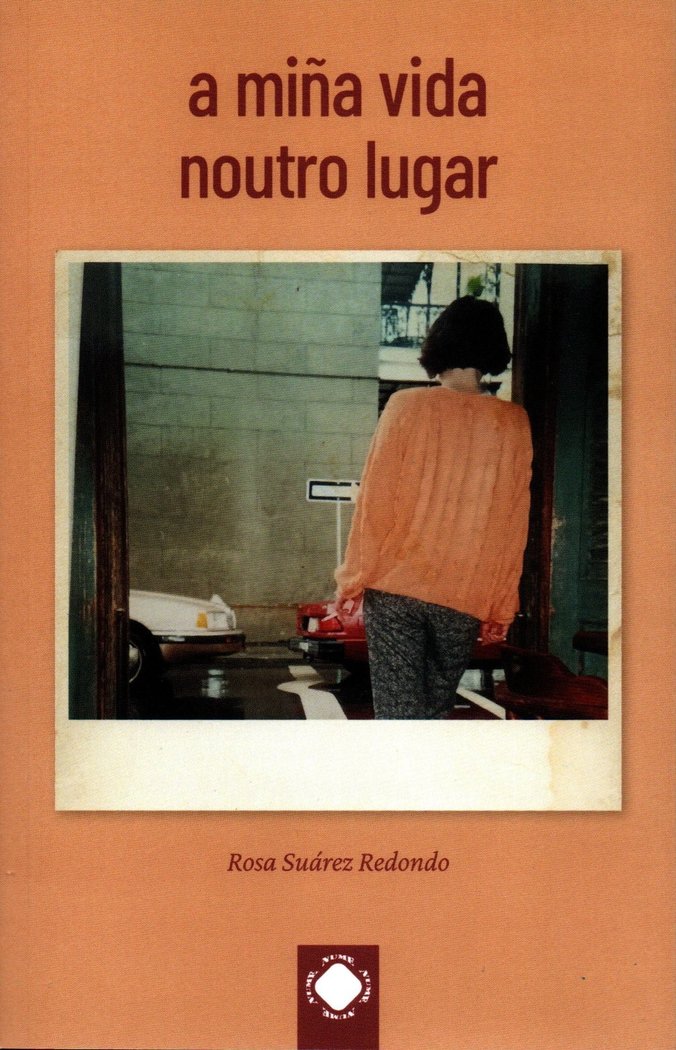 A miña vida noutro lugar, de Suárez Redondo,Rosa | portada del libro