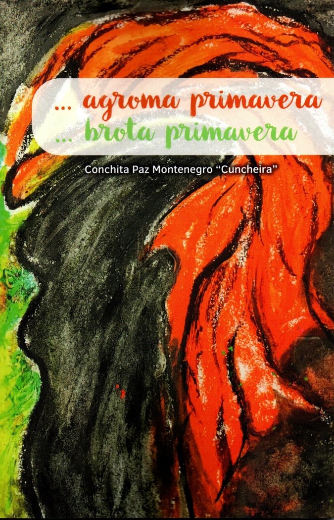...agroma primavera...brota primavera, de Paz Montenegro, Conchita | portada del libro