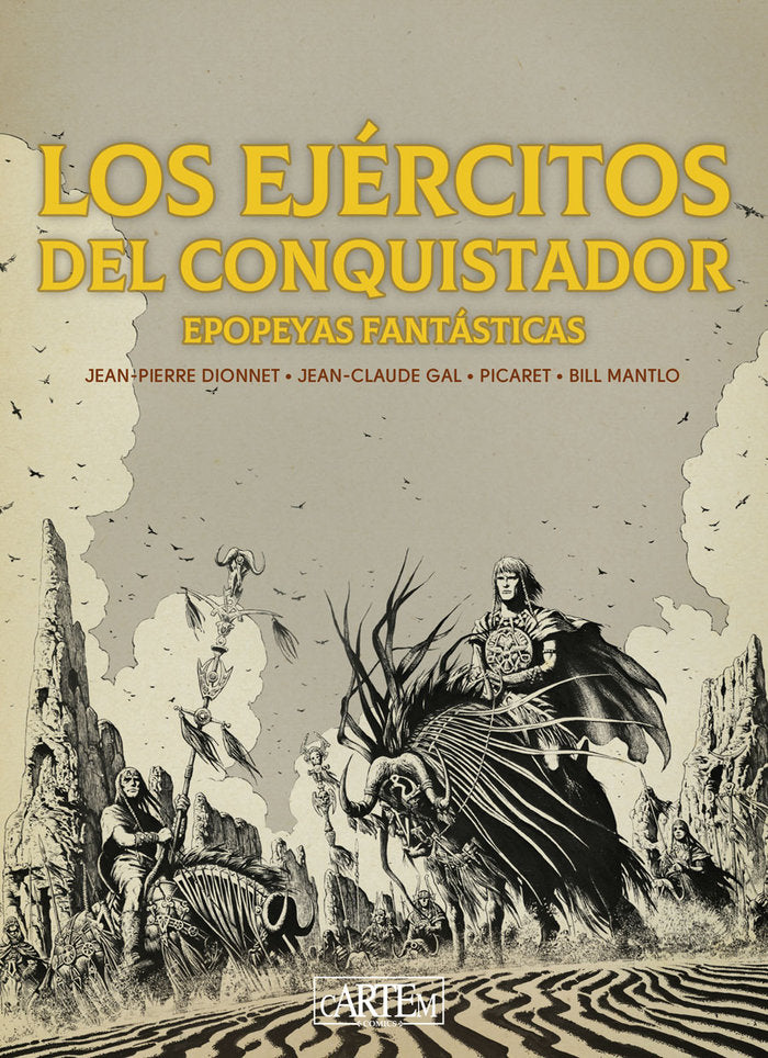 LOS EJERCITOS DEL CONQUISTADOR (ED.ESPECIAL EN B/N), de JEAN-CLAUDE GAL | portada del libro